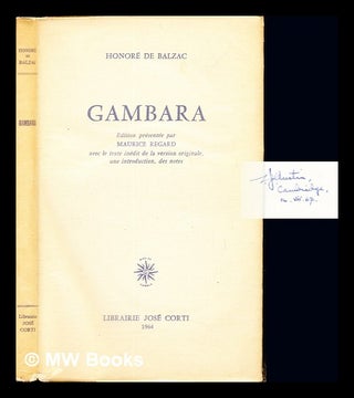 Item #236887 Gambara. Édition présentée par Maurice Regard avec le texte inédit de la version...