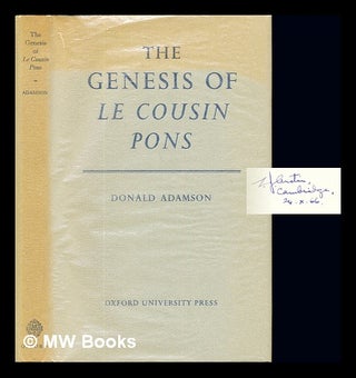 Item #237048 The genesis of Le Cousin Pons / by Donald Adamson. Donald Adamson, 1939