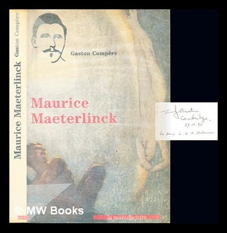 Item #237093 Maurice Maeterlinck. Gaston Compère, 1924
