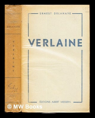 Item #237202 Verlaine. Ernest Delahaye
