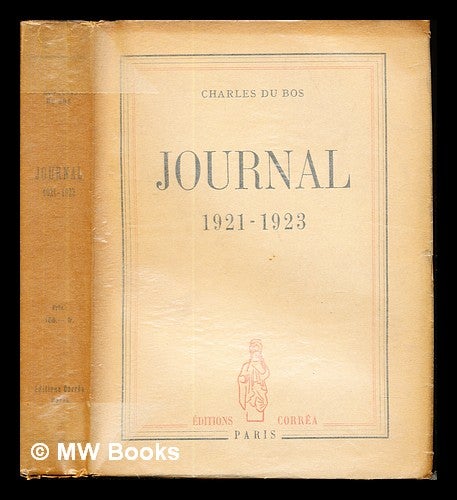 Item #237243 Journal (1921-1923). Charles Du Bos.