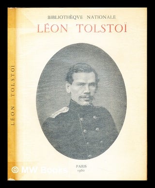 Item #237285 Léon Tolstoï : exposition organisée pour le cinquantenaire de sa mort /...