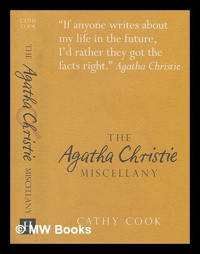 Item #237418 The Agatha Christie miscellany / Cathy Cook. Cathy Cook, 1968-.