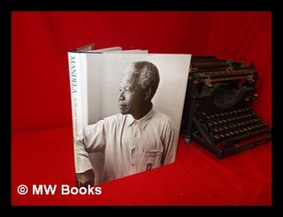 Item #237536 Mandela: an illustrated autobiography / [Nelson Mandela]. Nelson Mandela