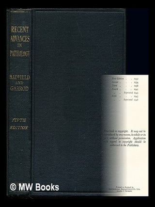 Item #237999 Recent advances in pathology / by Geoffrey Hadfield and Lawrence P. Garrod. Geoffrey...