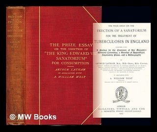 Item #238479 The prize essay on the erection of a sanatorium for the treatment of tuberculosis in...