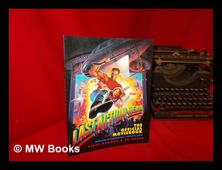 Item #238803 Last action hero : from the story by Zak Penn & Adam Leff and the screenplay by...