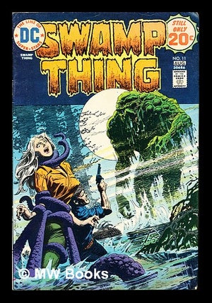 Item #238905 Swamp Thing, vol. 3, No. 11, July-August, 1974. Len . Redondo Wein, Nestor, Joe...