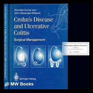 Item #239026 Crohn's disease and ulcerative colitis : surgical management / Devinder Kumar and...