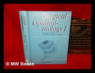 Item #239391 Surgical ophthalmology 1 / edited by F.C. Blodi, G. Mackensen, and H. Neubauer....
