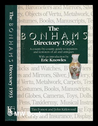Item #240065 The Bonhams directory, 1993 : a county-by-county guide to repairers and restorers of...