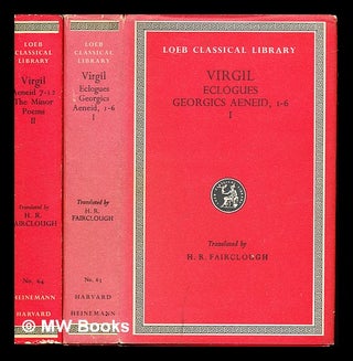 Item #241287 Virgil: with an English translation by H. Rushton Fairclough. Complete in 2 volumes....