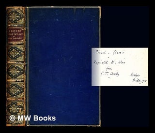 Item #241609 A winter pilgrimage : being an account of travels through Palestine, Italy, and the...