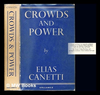 Item #241614 Crowds and power / Elias Canetti ; translated from the German by Carol Stewart....