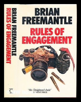 Item #241771 Rules of engagement / Brian Freemantle. Brian Freemantle, 1936