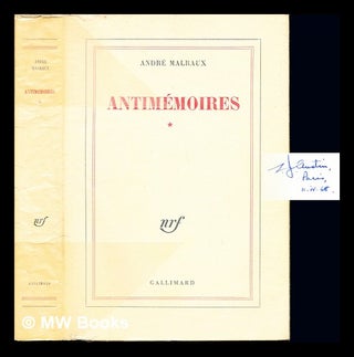 Item #242038 Antimémoires / André Malraux. André Malraux