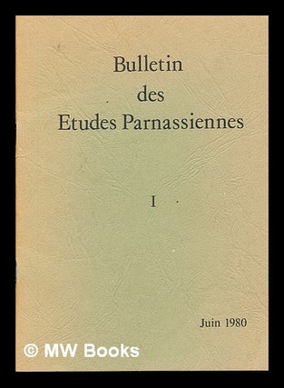 Item #242055 Bulletin des Etudes Parnassiennes I: Juin 1980. Edgar. Delaty Pich, Simone