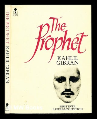 Item #242315 The Prophet / Kahlil Gibran. Kahlil Gibran