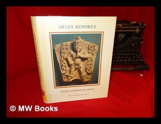 Item #242646 Artes minores : Dank an Werner Abegg / Hrg. (zum 70. Geburtstag des Begründers der...