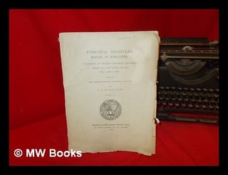 Item #242708 Episcopal Registers, Diocese of Worcester. Register of Bishop Godfrey Giffard....