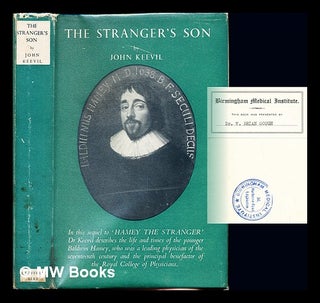 Item #242712 The stranger's son / by John J. Keevil. John Joyce. Hamey Keevil, Baldwin