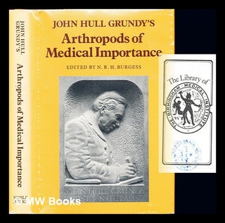 Item #242723 John Hull Grundy's arthropods of medical importance / edited by Nicholas R.H....