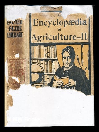 Item #242924 An Encyclopaedia of Agriculture: Volume II. Thomas Nelson and Sons