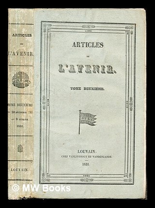Item #243115 Articles de L'Avenir: tome deuxieme. Multiple Authors