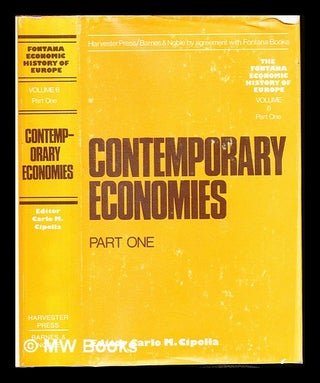 Item #243134 Contemporary economies / editor Carlo M. Cipolla. Vol. 1. Carlo Maria Cipolla, 1922
