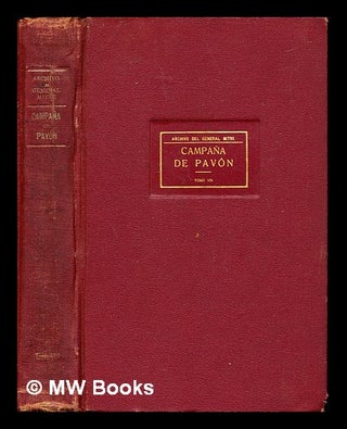 Item #243300 Campana de Pavon: Tomo VIII. Archivo del General Mitre
