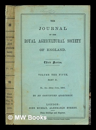 Item #243531 The Journal of the Royal Agricultural Society of England: Third Series: Volume the...