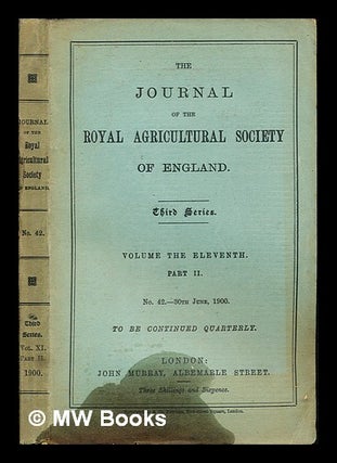 Item #243532 The Journal of the Royal Agricultural Society of England: Third Series: Volume the...