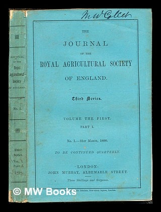 Item #243533 The Journal of the Royal Agricultural Society of England: Third Series: Volume the...
