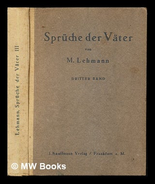 Item #243534 Sprüche der väter / von M. Lehmann. Marcus Meyer Lehmann