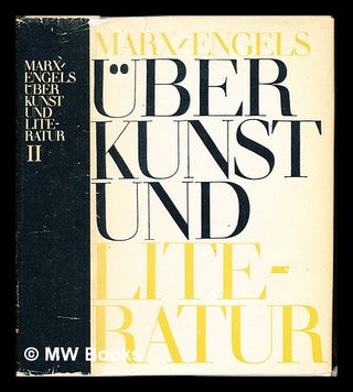 Item #243588 Karl Marx, Friedrich Engels über Kunst und Literatur: zweiter band. Karl Marx,...