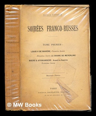 Soirées franco-russes ... Deuxième édition. tom. 1. Arthur. Louis II. SAVAÈTE, King.