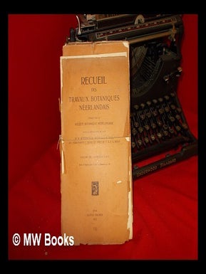 Item #243761 Recueil des Travaux Botaniques Neerlandais, publie par la Societe Botanique...