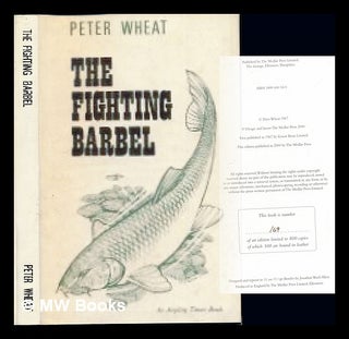 Item #243912 The Fighting Barbel. Peter Wheat