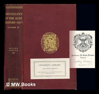 Item #244918 Miscellany of the Scottish History Society. Third volume. William Kirk Dickson,...