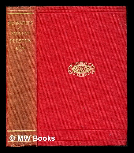 Item #244972 Eminent Persons: Biographies: reprinted from The Times: volume IV (1887-1890). The Times.