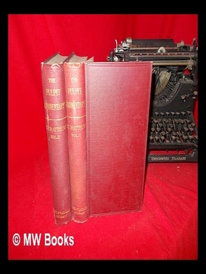 Item #245350 The Pulpit Commentary. Rev. H. D M. Spence, Rev. Joseph S. Exell, Rev. A. Lukyn ....