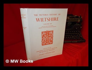 Item #246148 A History of Wiltshire / edited by D. A. Crowley. -- Vol. 13, South-west Wiltshire :...