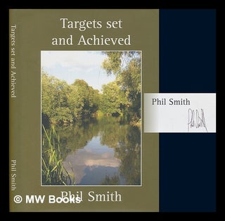 Item #246164 Targets Set and Achieved. Phil Smith