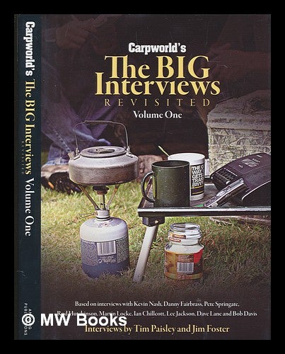 Item #246169 Carpworld's the big interviews revisited / [interviews by Tim Paisley and Jim Foster]. Tim Paisley.
