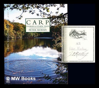 Item #246316 Carp Stories & other tales. Peter Mohan