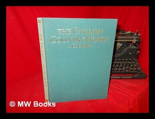 Item #246369 The English country house / [photographed by] Fred Maroon; introduction by Mark...
