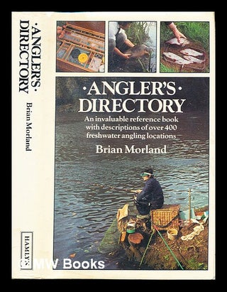 Item #246372 Angler's directory. Brian Morland