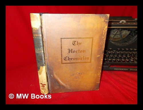 Item #246411 The Horton Chronicles. Keith Jenkins.