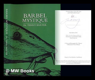 Item #246426 Barbel Mystique. Dr. Terry Baxter