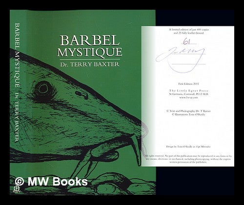 Item #246426 Barbel Mystique. Dr. Terry Baxter.